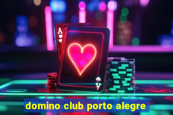 domino club porto alegre